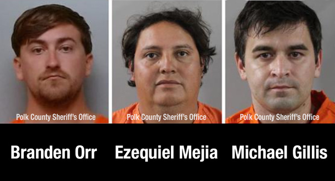 Branden Orr, Ezequiel Mejia, and Michael Gillis arrest for sex crimes in Florida (SOURCE: Polk County Sheriff's Office)